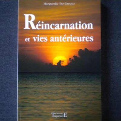Réincarnation et vies antérieures